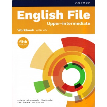 Рабочая тетрадь English File fifth edition Upper-Intermediate Workbook with key Рабочая тетрадь English File fifth edition Upper-Intermediate Workbook with key