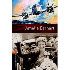 Oxford Bookworms Library Level 2: Amelia Earhart Audio CD Pack