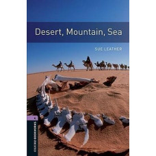Книга Oxford Bookworms Library Level 4: Desert, Mountain, Sea 