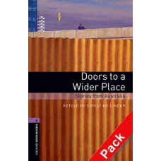 Книга Oxford Bookworms Library Level 4: Doors to a Wider Place - Stories from Australia Audio CD Pack