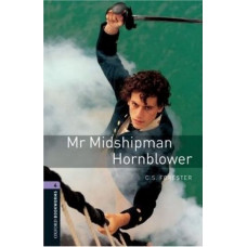 Книга Oxford Bookworms Library Level 4: Mr Midshipman Hornblower