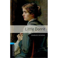 Книга Oxford Bookworms Library Level 5: Little Dorrit Audio CD Pack