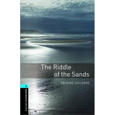 Книга Oxford Bookworms Library Level 5: The Riddle Of The Sands