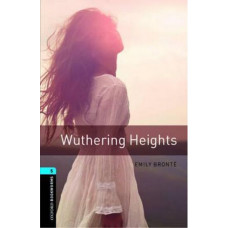 Книга Oxford Bookworms Library Level 5: Wuthering Heights