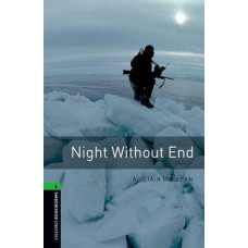 Книга Oxford Bookworms Library Level 6: Night Without End
