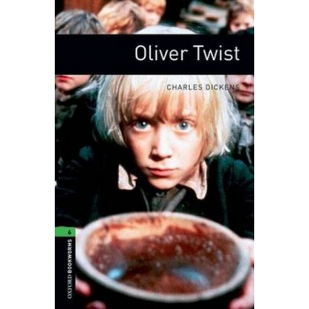 Книга Oxford Bookworms Library Level 6: Oliver Twist