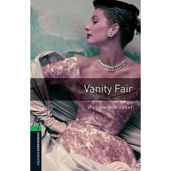 Книга Oxford Bookworms Library Level 6: Vanity Fair Audio CD Pack