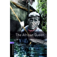 Книга Oxford Bookworms Library Level 4: The African Queen