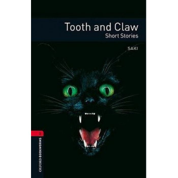 Книга Oxford Bookworms Library Level 3: Tooth and Claw. Short Stories