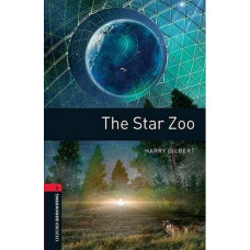 Книга Oxford Bookworms Library Level 3: The Star Zoo