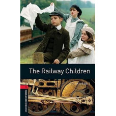 Книга Oxford Bookworms Library Level 3: The Railway Children