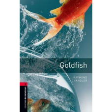 Книга Oxford Bookworms Library Level 3: Goldfish