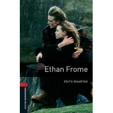 Книга Oxford Bookworms Library Level 3: Ethan Frome