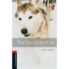 Книга Oxford Bookworms Library Level 3: The Call of Wild