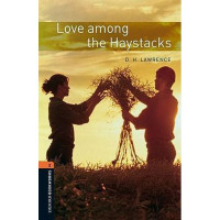 Книга Oxford Bookworms Library Level 2: Love among the Haystacks