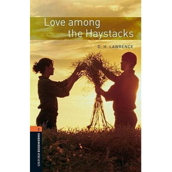  Книга Oxford Bookworms Library Level 2: Love among the Haystacks