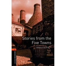 Книга Oxford Bookworms Library Level 2: Stories from the Five Towns