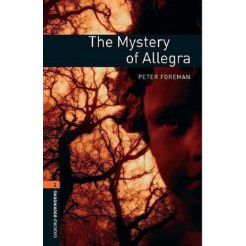  Книга Oxford Bookworms Library Level 2: The Mysrtery of Allegra