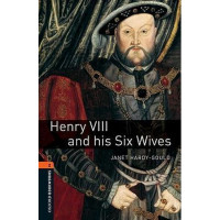 Книга Oxford Bookworms Library Level 2: Henry VIII & and his Six Wives