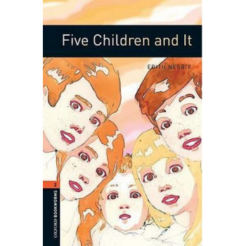 Книга Oxford Bookworms Library Level 2: Five Children and It