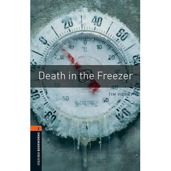  Книга Oxford Bookworms Library Level 2: Death in the Freezer 