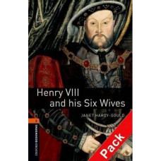 Книга Oxford Bookworms Library Level 2: Henry VIII & and his Six Wives Audio CD Pack