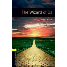 Книга Oxford Bookworms Library Level 1: The Wizard of Oz