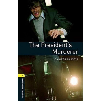 Книга Oxford Bookworms Library Level 1: The President's Murderer