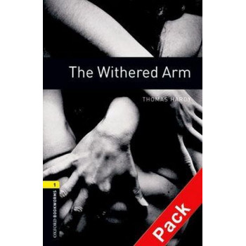   Книга Oxford Bookworms Library Level 1: The Withered Arm Audio CD Pack