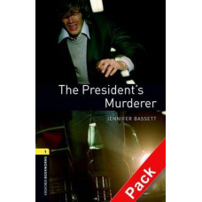 Книга Oxford Bookworms Library Level 1: The President's Murderer Audio CD Pack