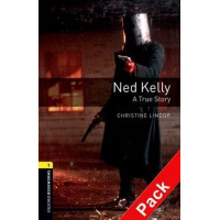 Книга Oxford Bookworms Library Level 1: Ned Kelly A True Story Audio CD Pack