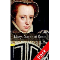 Книга Oxford Bookworms Library Level 1: Mary, Queen of Scots Audio CD Pack