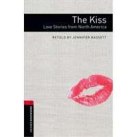 Книга Oxford Bookworms Library Level 3: The Kiss: Love Stories from North America Audio CD Pack