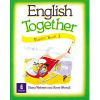 Учебник English Together 3 Pupil's Book