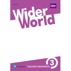 Книга для учителя Wider World 3 Teacher's Resource Book
