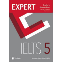 Книга для учителя Expert IELTS Band 5 Teacher' Book