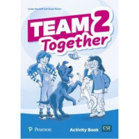 Рабочая тетрадь Team Together 2 Activity Book