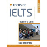 Книга для учителя Focus on IELTS New Edition Teacher's Book