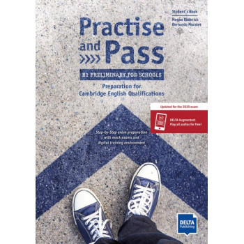 Книга Practise and Pass B1 Preliminary for Schools Student's Book