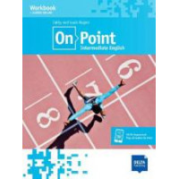 Рабочая тетрадь On Point Intermediate English B1+ Workbook