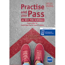 Книга Practise and Pass A2 Key for Schools Student's Book