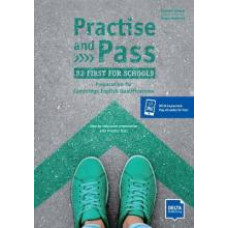  Книга Practise and Pass B2 First for Schools Student's Book