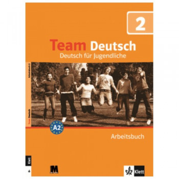 Рабочая тетрадь Team Deutsch 2 Arbeitsbuch