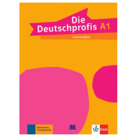 Книга для учителя Die Deutschprofis A1 Lehrerhandbuch