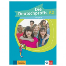 Рабочая тетрадь Die Deutschprofis A2 Übungsbuch