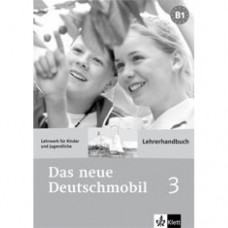 Книга для учителя Das neue deutschmobil 3 Lehrerhandbuch