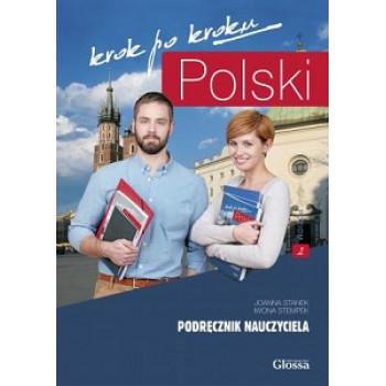 Книга для учителя Polski krok po kroku 2 Podręcznik nauczyciela