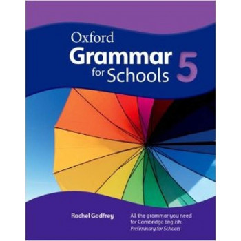 Книга Oxford Grammar for Schools: 5: Student's Book