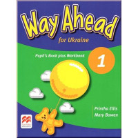 Підручник та робочий зошит Way Ahead for Ukraine 1 Pupil's Book plus Workbook