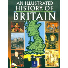 Книга An Illustrated History Of Britain